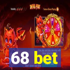 68 bet